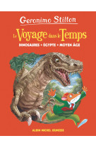 Dinosaures, Egypte, Moyen-Age - tome 1