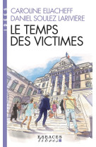 Le Temps des victimes (Espaces Libres - Idées)