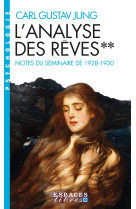 L'Analyse des rêves - tome 2 (Espaces Libres - Psychologie)