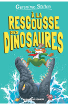 A la rescousse des dinosaures!-Sur l'île des derniers dinosaures T8