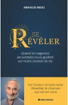 Se révéler