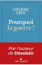 Pourquoi la guerre ? (poche)