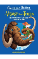 Voyage dans le temps (poche) T3 - Les mammouths, les Grecs et Léonard de Vinci