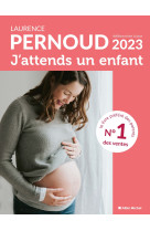 J'attends un enfant - édition 2023