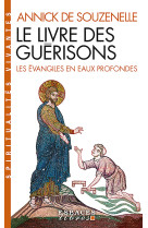 Le Livre des guérisons (Espaces Libres - Spiritualités Vivantes)