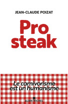 Pro steak