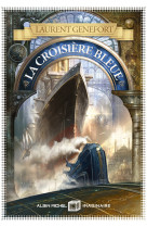 La Croisière bleue