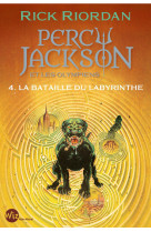 Percy Jackson et les Olympiens T4 La Bataille du labyrinthe (Edition 2024)