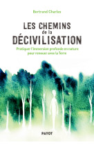 Les Chemins de la décivilisation