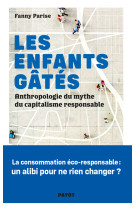 Les Enfants gâtés