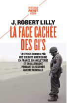 La face cachée des GI's