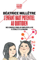 L'enfant haut potentiel au quotidien