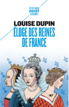 Eloge des reines de France