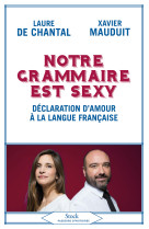 Notre grammaire est sexy