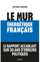 Le mur énergétique français