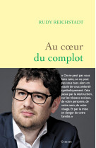 Au coeur du complot