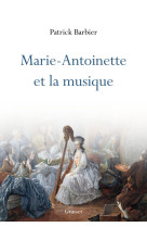 Marie-Antoinette et la musique