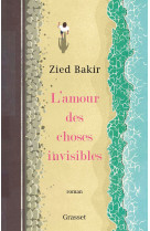 L'amour des choses invisibles