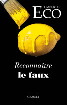 Reconnaître le faux