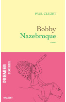 Bobby Nazebroque