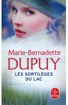 Les Sortilèges du lac (Le Scandale des eaux folles, Tome 2)