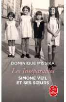 Les inséparables. Simone Veil et ses soeurs