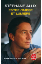 Entre ombre et lumière