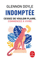 Indomptée