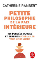 Petite philosophie de la paix intérieure