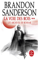 La Voie des Rois, Volume 2 (Les Archives de Roshar, Tome 1)