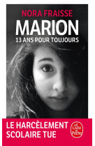 Marion, 13 ans pour toujours