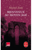 Bienvenue au Moyen Age