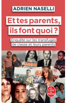 Et tes parents, ils font quoi ?