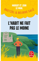 L'Habit ne fait pas le moine (Bretzel & beurre salé, Enquête 3)