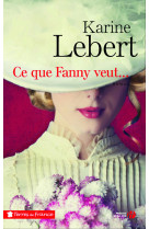 Ce que Fanny veut...