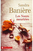 Les Noces meurtries