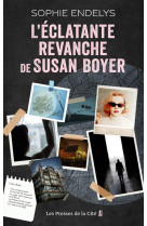 L Eclatante revanche de Susan Boyer