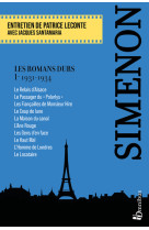 Les Romans durs, Tome 1 1931-1934