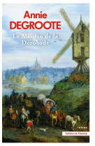 Le Moulin de la Dérobade