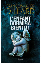 L'Enfant dormira bientôt