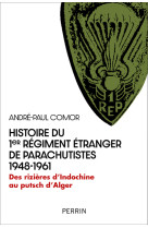 Histoire du 1er Régiment Étranger de Parachutistes 1948-1961 - Des rizières d'Indochine au putsch d'Alger