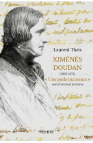 Ximénès Doudan (1800-1872), " Une perle inconnue " - suivi d'un choix de lettres