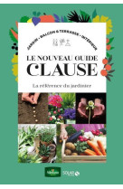 Le nouveau Guide Clause du jardin