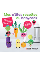 Mes p'tites recettes au babycook NE