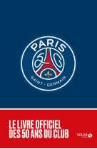 Les 50 ans du Paris Saint-Germain