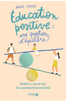 Education positive : une question d'équilibre ?