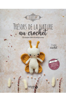 Trésors de la nature au crochet