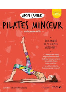 Mon cahier Pilates minceur new