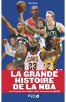 La grande histoire de la NBA