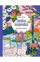 Petit cahier Harmonie - Jardin suspendu